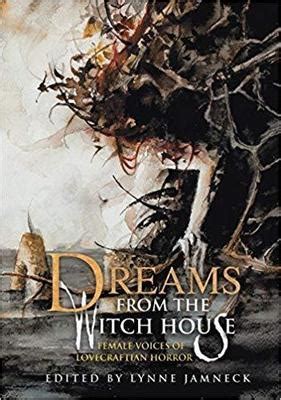 The dreams in yhe witch house